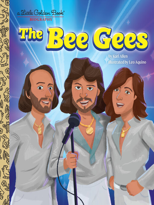 Title details for The Bee Gees by Kari Allen - Wait list